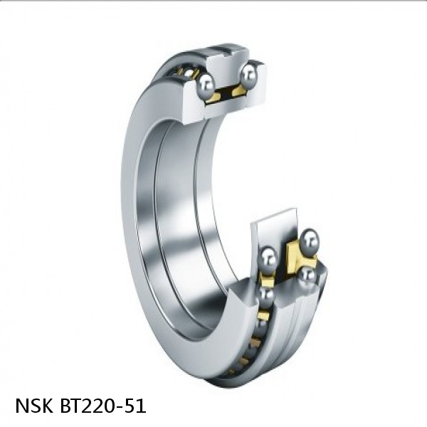 BT220-51 NSK Angular contact ball bearing